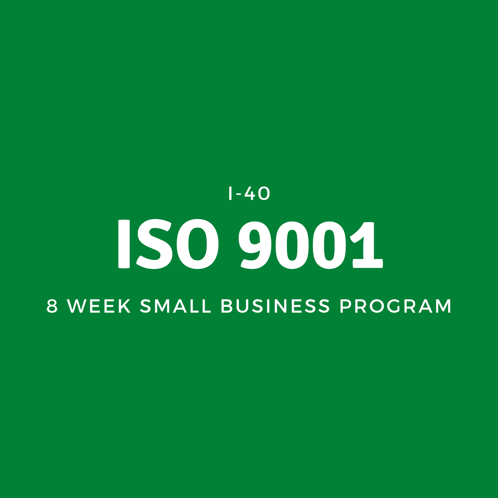 ISO 9001: 8 Week Small Business Programme